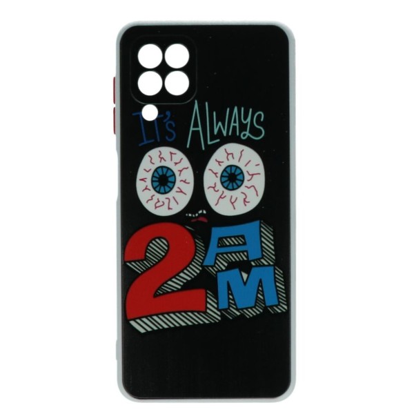 Back Cover Θήκη Σιλικόνης Με Σχέδιο It's Always 2 A.M (Samsung Galaxy A22 4G)